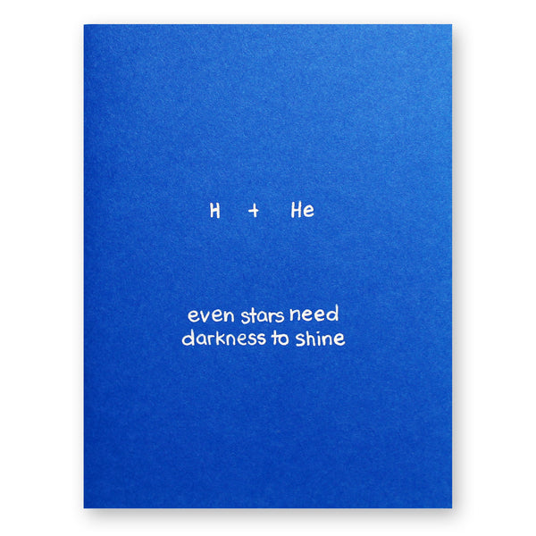Stars Need Darkness to Shine Card