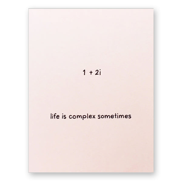 Life is Complex Card