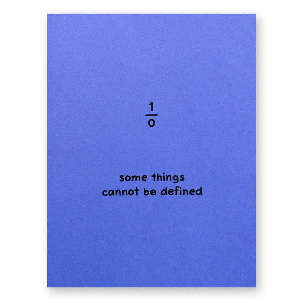 Some Things Cannot Be Defined Card