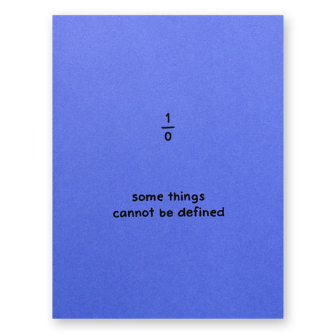 Some Things Cannot Be Defined Card