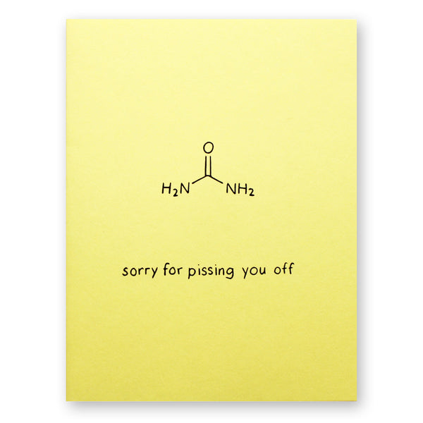 Sorry For Pissing You Off Card