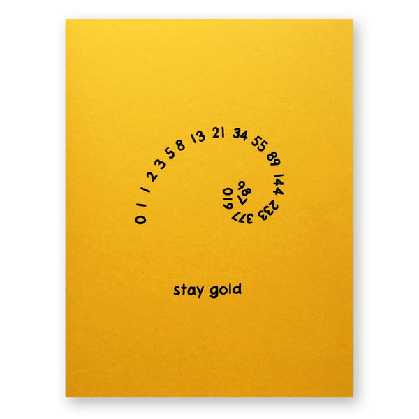 Stay Gold Fibonacci Card