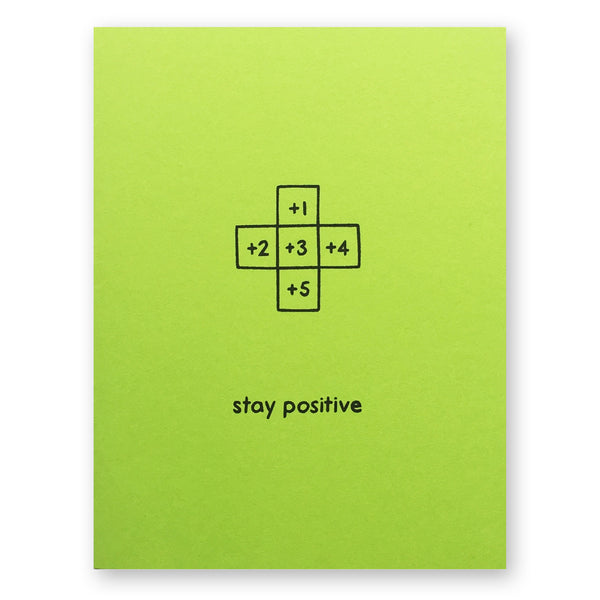 Stay Positive Card