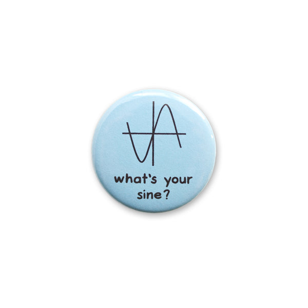 What's Your Sine Button