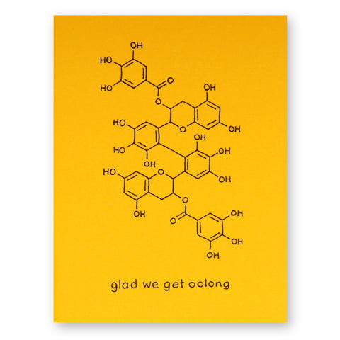 Glad We Get Oolong Card