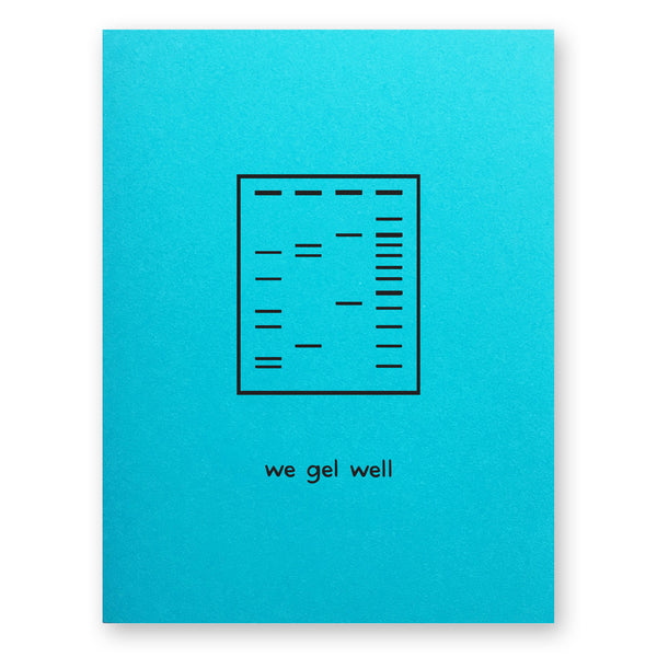 We Gel Well Card
