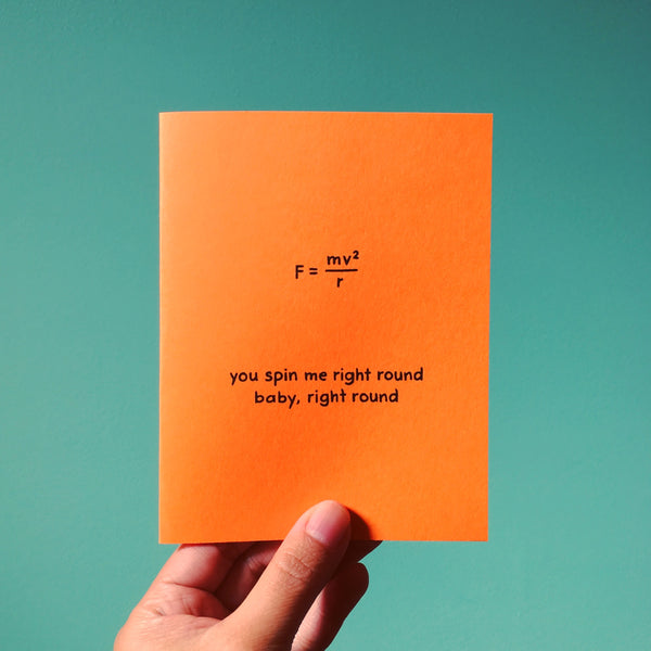 You Spin Me Right Round Card