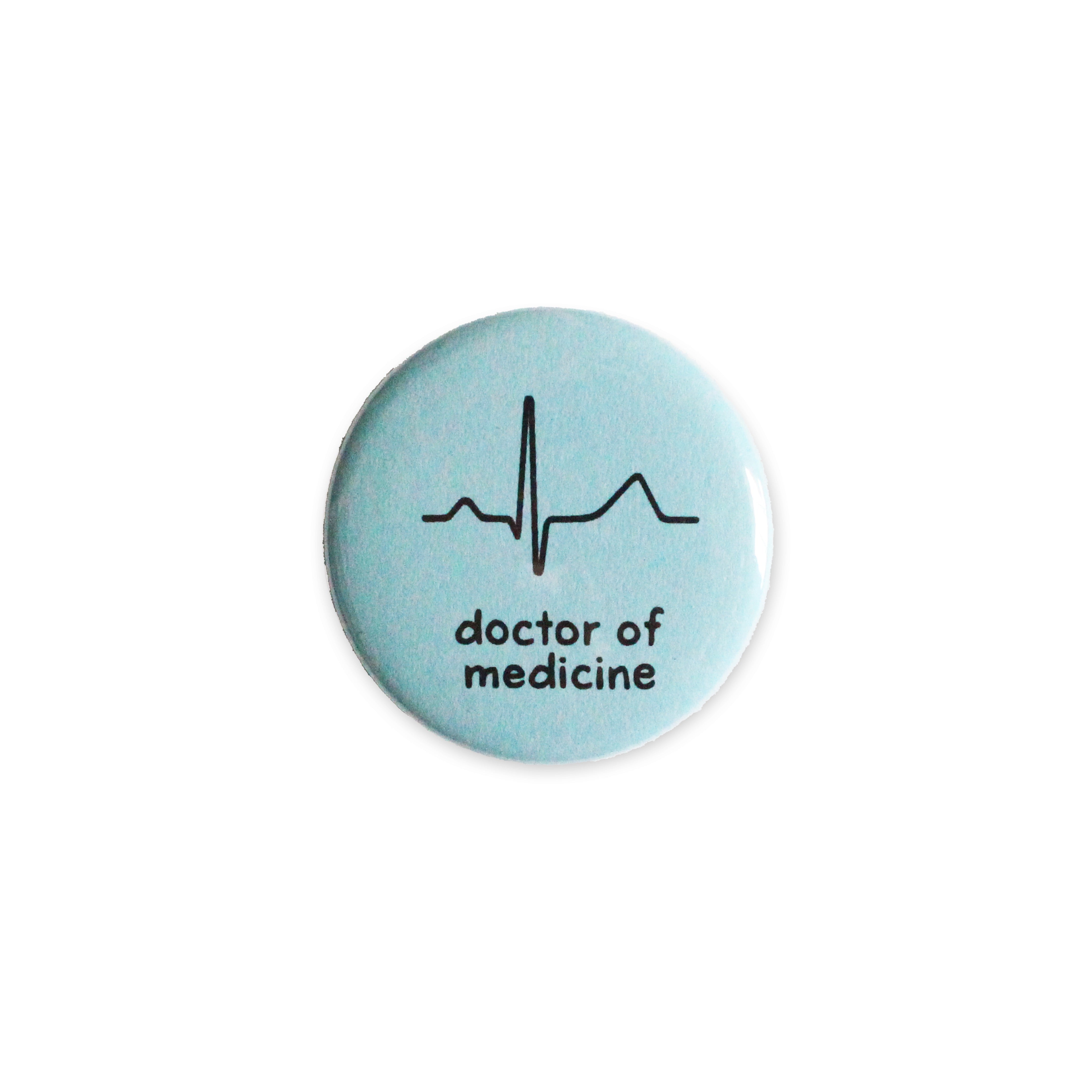 Doctor Button Doctor Of Medicine Button - The Chemist Tree