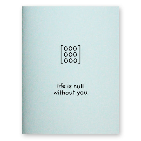 Null Without You Card