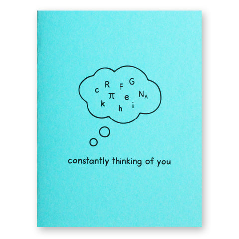 Constantly Thinking Card
