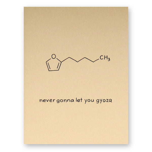 Never Gonna Let You Gyoza Card