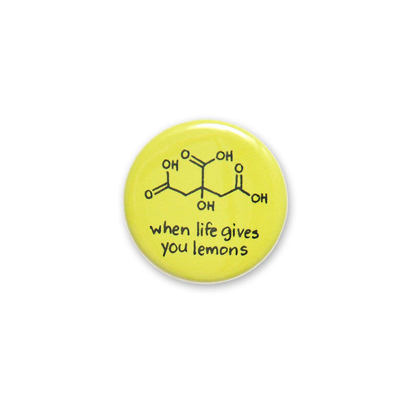 Life Gives You Lemons Button