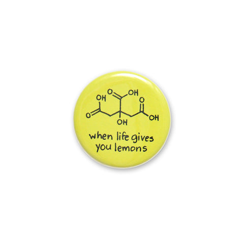 Life Gives You Lemons Button