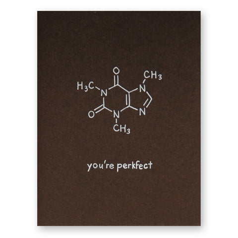 You're Perkfect Card